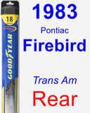 Rear Wiper Blade for 1983 Pontiac Firebird - Hybrid