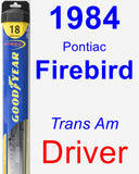 Driver Wiper Blade for 1984 Pontiac Firebird - Hybrid