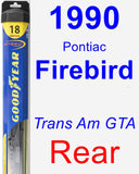 Rear Wiper Blade for 1990 Pontiac Firebird - Hybrid