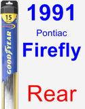 Rear Wiper Blade for 1991 Pontiac Firefly - Hybrid