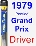 Driver Wiper Blade for 1979 Pontiac Grand Prix - Hybrid