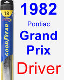 Driver Wiper Blade for 1982 Pontiac Grand Prix - Hybrid