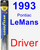 Driver Wiper Blade for 1993 Pontiac LeMans - Hybrid