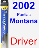 Driver Wiper Blade for 2002 Pontiac Montana - Hybrid