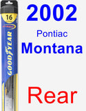 Rear Wiper Blade for 2002 Pontiac Montana - Hybrid