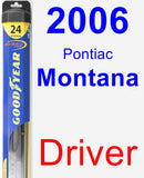 Driver Wiper Blade for 2006 Pontiac Montana - Hybrid