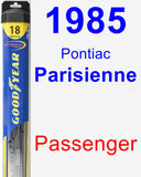 Passenger Wiper Blade for 1985 Pontiac Parisienne - Hybrid