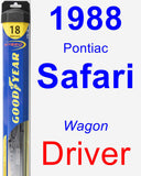 Driver Wiper Blade for 1988 Pontiac Safari - Hybrid