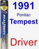 Driver Wiper Blade for 1991 Pontiac Tempest - Hybrid