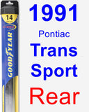 Rear Wiper Blade for 1991 Pontiac Trans Sport - Hybrid