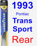 Rear Wiper Blade for 1993 Pontiac Trans Sport - Hybrid