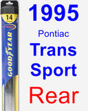 Rear Wiper Blade for 1995 Pontiac Trans Sport - Hybrid