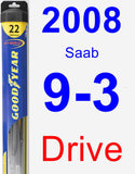 Driver Wiper Blade for 2008 Saab 9-3 - Hybrid