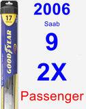 Passenger Wiper Blade for 2006 Saab 9-2X - Hybrid