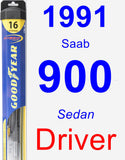 Driver Wiper Blade for 1991 Saab 900 - Hybrid