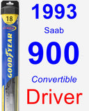 Driver Wiper Blade for 1993 Saab 900 - Hybrid