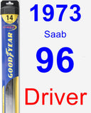 Driver Wiper Blade for 1973 Saab 96 - Hybrid