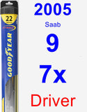 Driver Wiper Blade for 2005 Saab 9-7x - Hybrid
