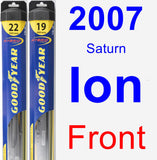 Front Wiper Blade Pack for 2007 Saturn Ion - Hybrid