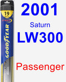 Passenger Wiper Blade for 2001 Saturn LW300 - Hybrid