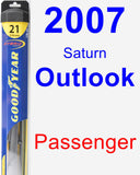 Passenger Wiper Blade for 2007 Saturn Outlook - Hybrid