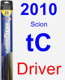 Driver Wiper Blade for 2010 Scion tC - Hybrid