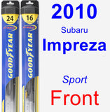 Front Wiper Blade Pack for 2010 Subaru Impreza - Hybrid