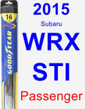 Passenger Wiper Blade for 2015 Subaru WRX STI - Hybrid