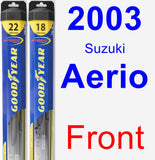Front Wiper Blade Pack for 2003 Suzuki Aerio - Hybrid