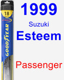 Passenger Wiper Blade for 1999 Suzuki Esteem - Hybrid