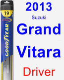 Driver Wiper Blade for 2013 Suzuki Grand Vitara - Hybrid