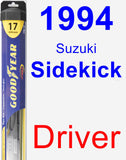 Driver Wiper Blade for 1994 Suzuki Sidekick - Hybrid