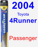 Passenger Wiper Blade for 2004 Toyota 4Runner - Hybrid