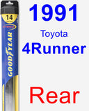 Rear Wiper Blade for 1991 Toyota 4Runner - Hybrid