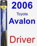 Driver Wiper Blade for 2006 Toyota Avalon - Hybrid