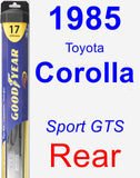 Rear Wiper Blade for 1985 Toyota Corolla - Hybrid