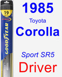 Driver Wiper Blade for 1985 Toyota Corolla - Hybrid