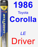 Driver Wiper Blade for 1986 Toyota Corolla - Hybrid