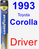 Driver Wiper Blade for 1993 Toyota Corolla - Hybrid