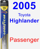 Passenger Wiper Blade for 2005 Toyota Highlander - Hybrid