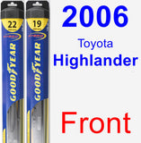 Front Wiper Blade Pack for 2006 Toyota Highlander - Hybrid