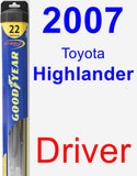 Driver Wiper Blade for 2007 Toyota Highlander - Hybrid