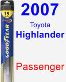Passenger Wiper Blade for 2007 Toyota Highlander - Hybrid