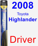 Driver Wiper Blade for 2008 Toyota Highlander - Hybrid