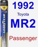 Passenger Wiper Blade for 1992 Toyota MR2 - Hybrid