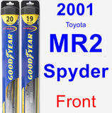 Front Wiper Blade Pack for 2001 Toyota MR2 Spyder - Hybrid