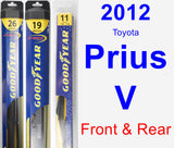 Front & Rear Wiper Blade Pack for 2012 Toyota Prius V - Hybrid
