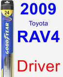 Driver Wiper Blade for 2009 Toyota RAV4 - Hybrid