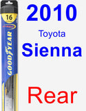 Rear Wiper Blade for 2010 Toyota Sienna - Hybrid
