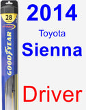 Driver Wiper Blade for 2014 Toyota Sienna - Hybrid